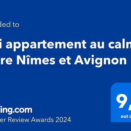 Joli Appartement Au Calme Entre Nimes Et Avignon Meynes Exterior foto